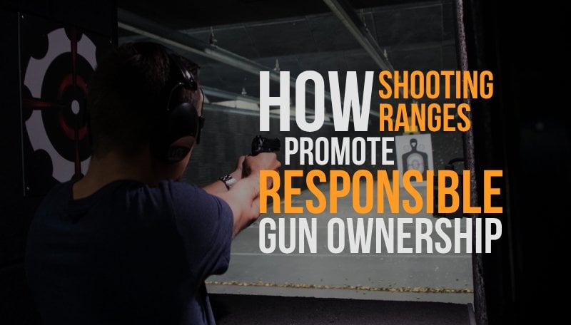 shooting-ranges-promote-safe-gun-practices