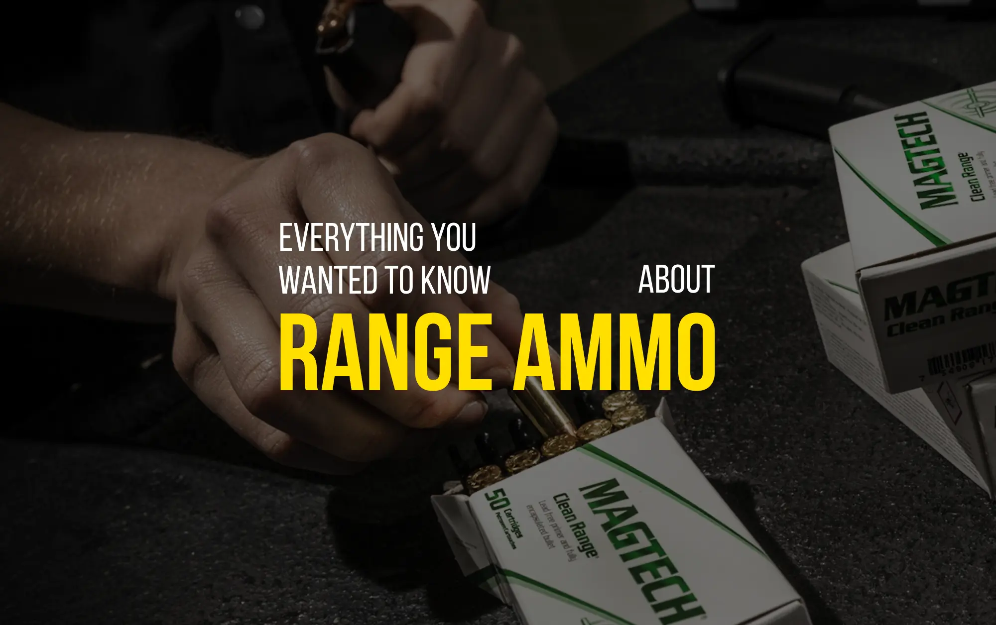 range-ammo-guide