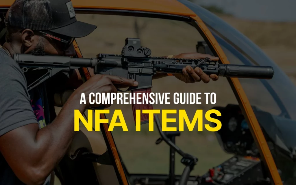 nfa items and firearms guide