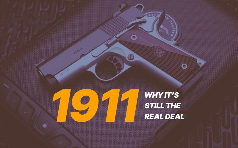 1911 review why it is still the real deal