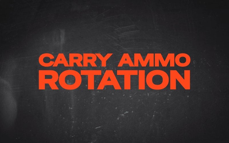 carry ammo rotation guide